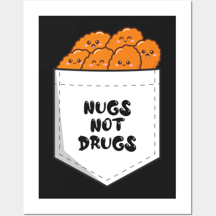 Pocket Funny for Nugs not drugs Posters and Art